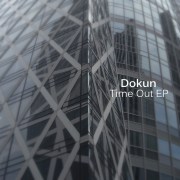 WDR007 Dokun - Time Out EP